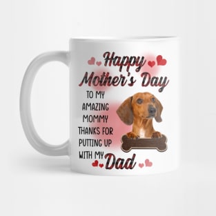 Red Dachshund Happy Mother's Day To My Amazing Mommy Mug